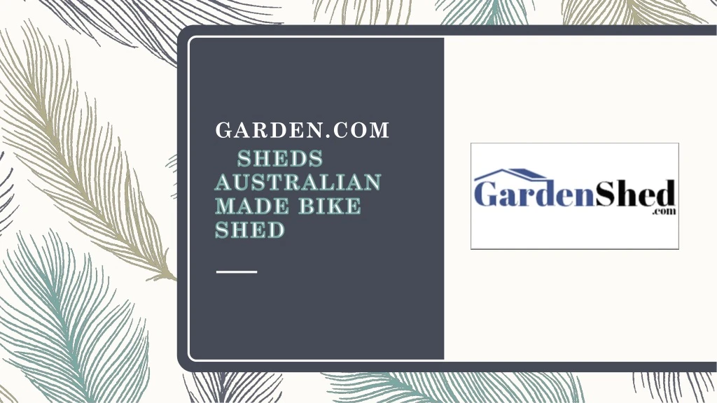 garden com sheds australian made bike shed