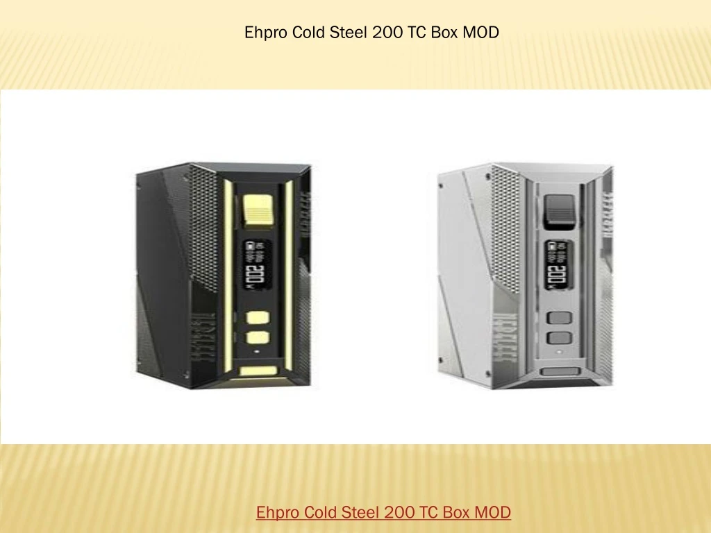 ehpro cold steel 200 tc box mod