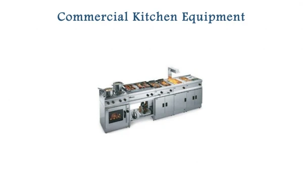 Commercial Kitchen Equipment In Bangalore