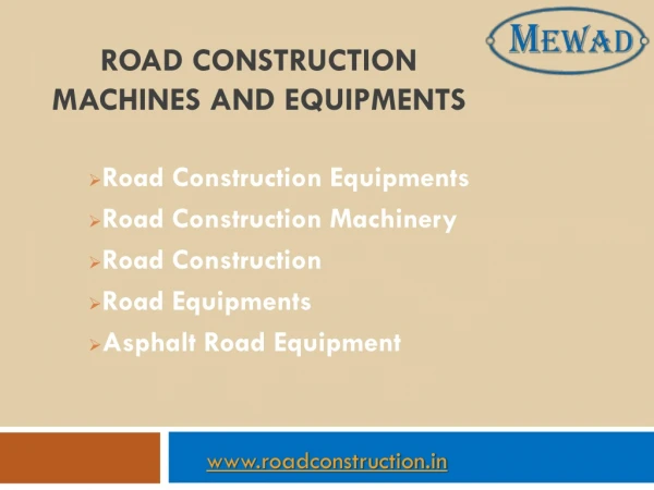 Road Construction Machinery, Equipment, Manufacturer, India
