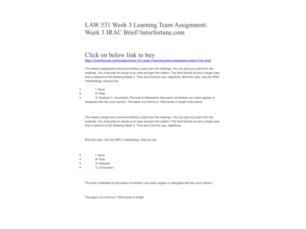 LAW 531 Week 3 Learning Team Assignment: Week 3 IRAC Brief//tutorfortune.com