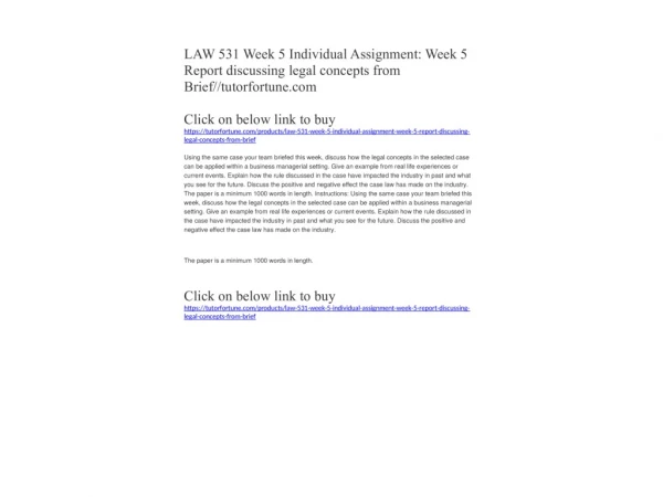 LAW 531 Week 5 Individual Assignment: Week 5 Report discussing legal concepts from Brief//tutorfortune.com