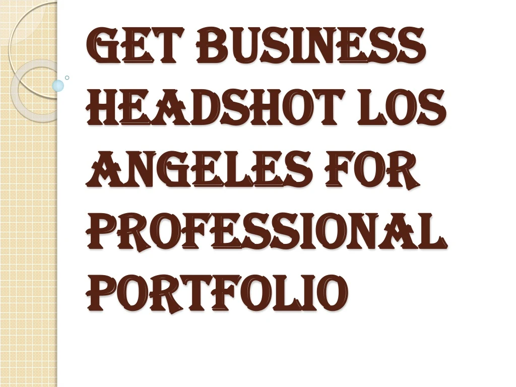 get business headshot los angeles for professional portfolio
