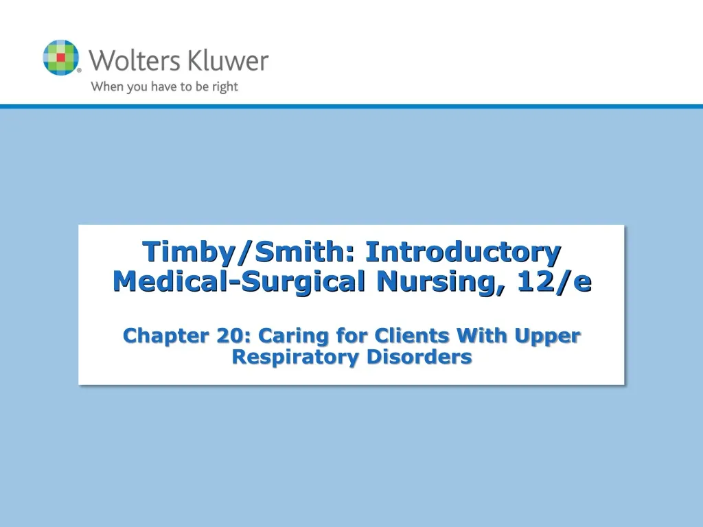 timby smith introductory medical surgical nursing 12 e