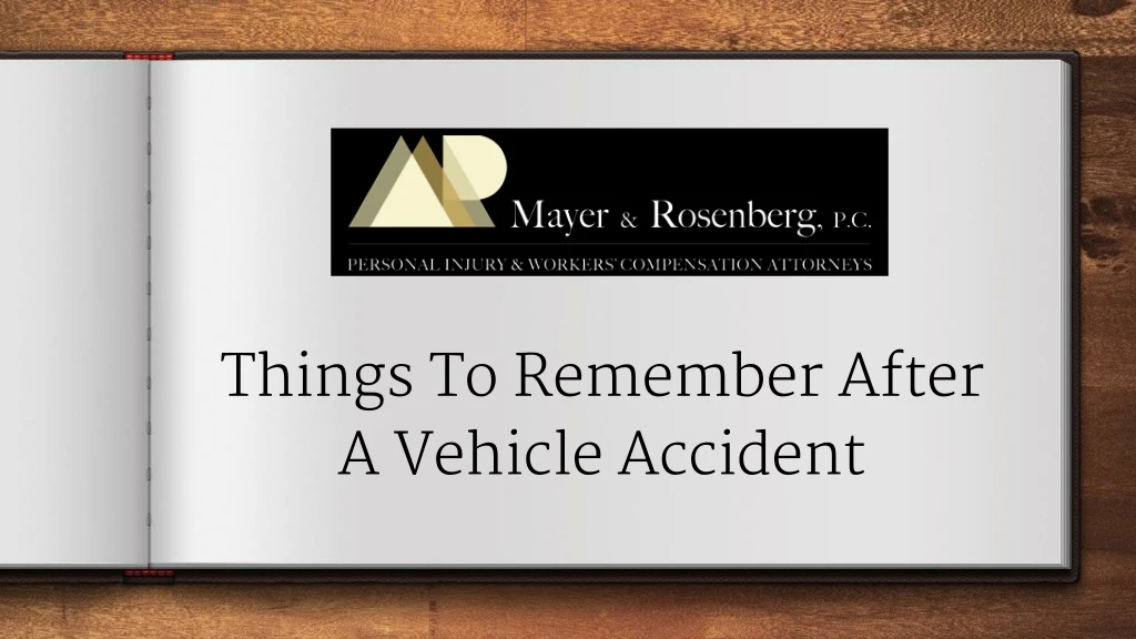 things to remember after a vehicle accident