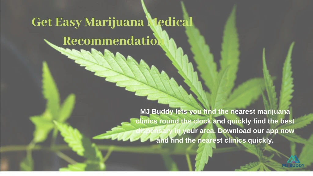 get easy marijuana medical recommendation