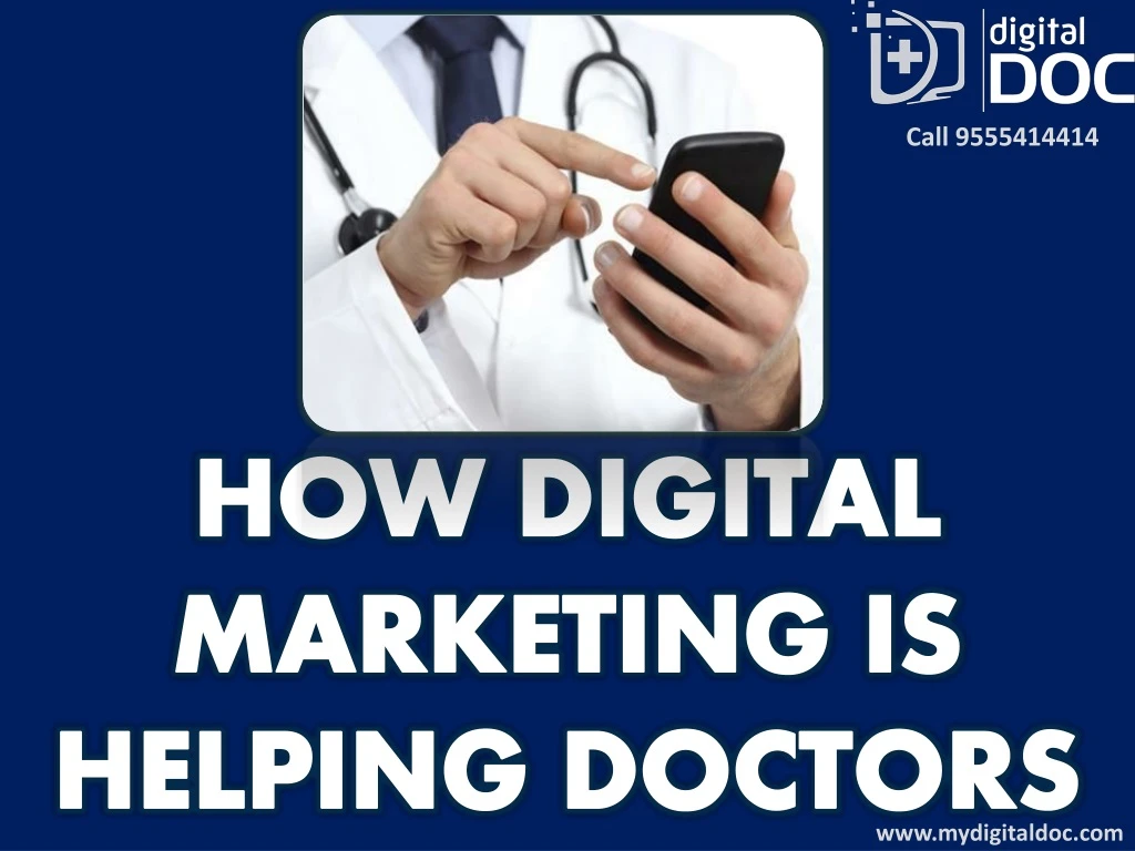 how digital marketing is helping doctors