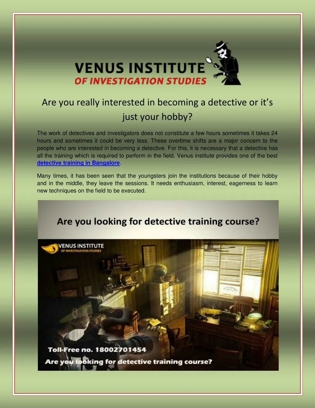 are you really interested in becoming a detective