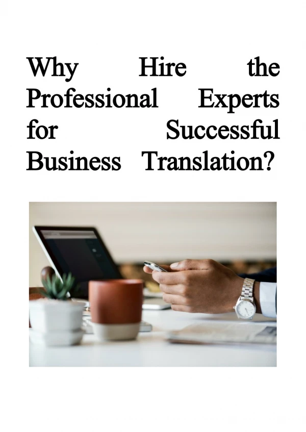 Why Hire the Professional Experts for Successful Business Translation?