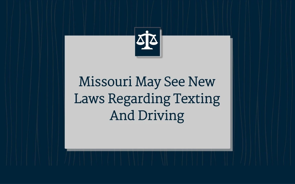 missouri may see new laws regarding texting
