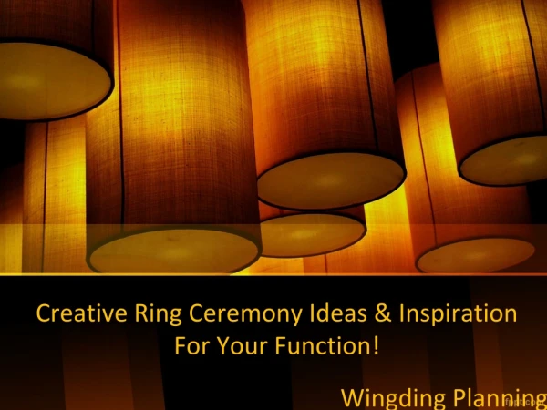 Creative Ring Ceremony Ideas & Inspiration For Your Function!
