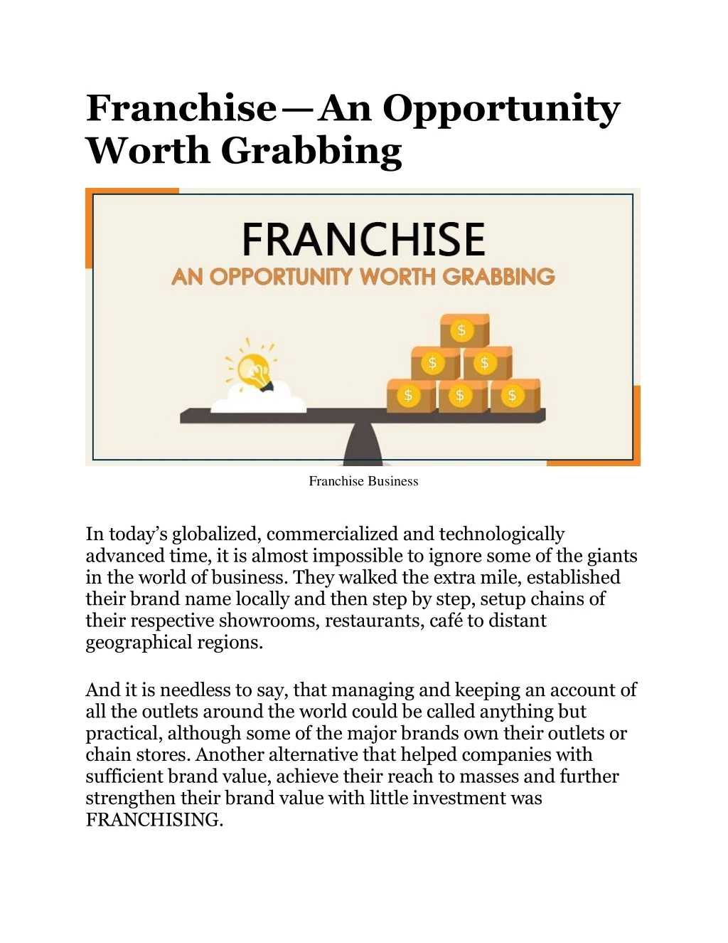 franchise an opportunity worth grabbing