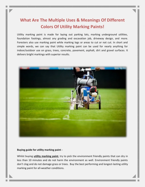 What Are The Multiple Uses & Meanings Of Different Colors Of Utility Marking Paints!