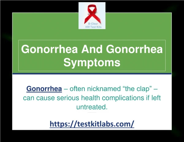 Gonorrhea And Gonorrhea Symptoms