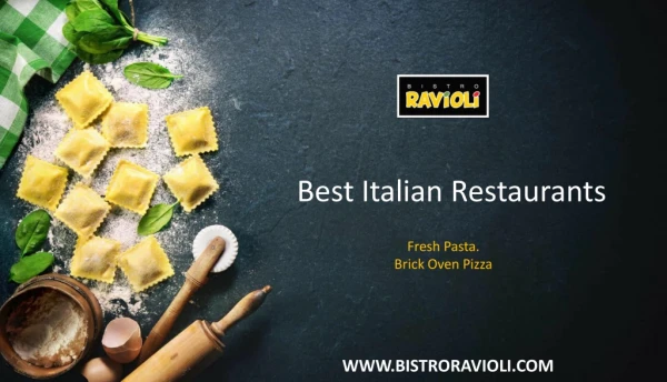 Best Italian Restaurants - Bistro Ravioli