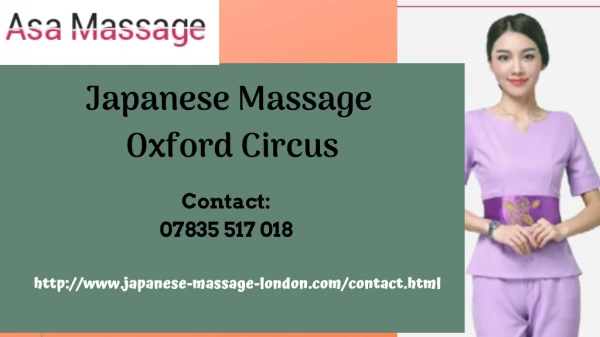 Hire us to get Japanese Massage services in London - Asa Massage