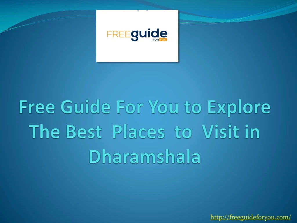 free guide for you to explore the best places to visit in dharamshala