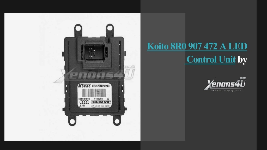 koito 8r0 907 472 a led control unit by