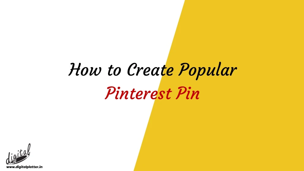 how to create popular pinterest pin