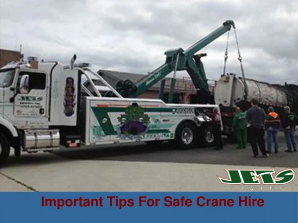 Important Tips For Safe Crane Hire