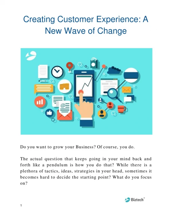 Creating Customer Experience: A New Wave of Change
