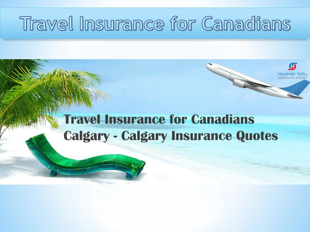 travel insurance for canadians