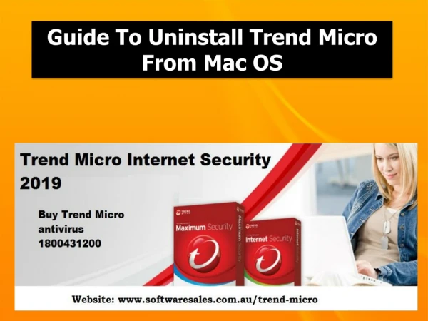 Guide To Uninstall Trend Micro From Mac OS