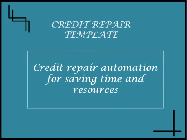 Find the low cost credit repair automation from here