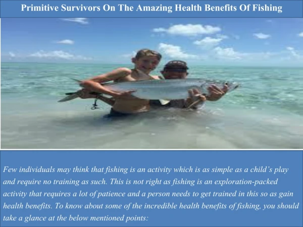 Primitive Survivors On The Amazing Health Benefits Of Fishing