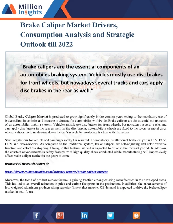 Brake Caliper Market Drivers, Consumption Analysis and Strategic Outlook till 2022