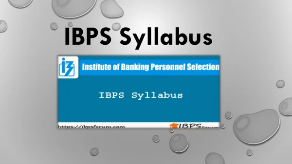 IBPS Syllabus 2019 - Get IBPS Exam Syllabus & IBPS Exam Pattern