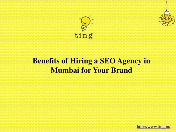 Benefits of Hiring a SEO Agency in Mumbai for Your Brand