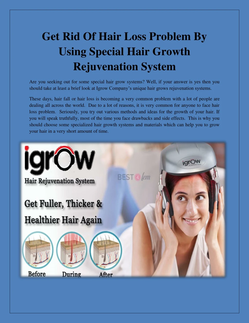 get rid of hair loss problem by using special