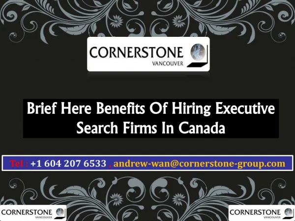 Brief Here Benefits Of Hiring Executive Search Firms In Canada