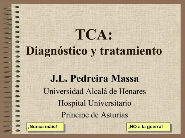 TCA: Diagn stico y tratamiento