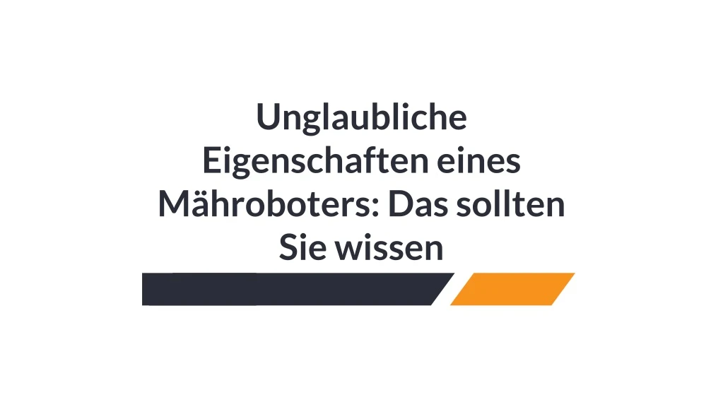 unglaubliche eigenschaften eines m hroboters