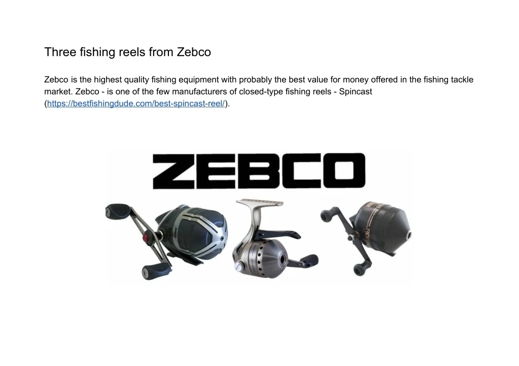 three fishing reels from zebco zebco