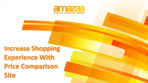 Increase Shopping Experience With Price Comparison Site