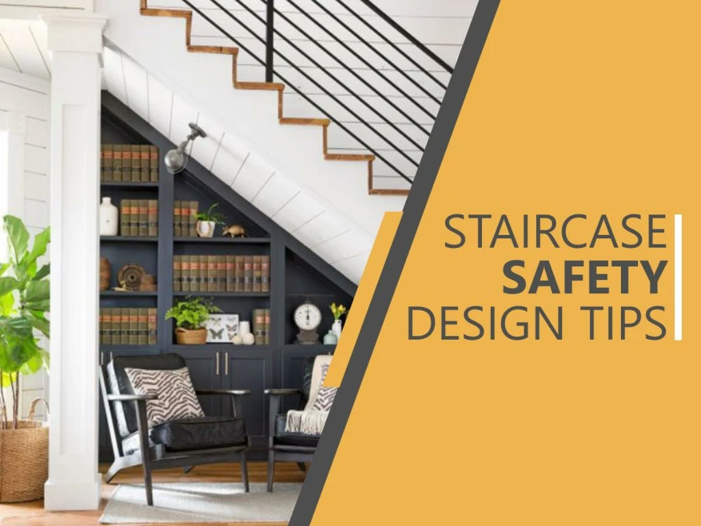 staircase safety design tips
