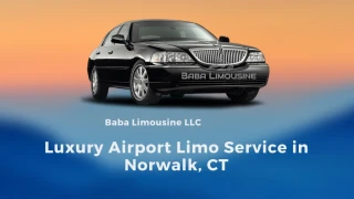 Luxury Airport Limo Service in Norwalk, CT - slide 1