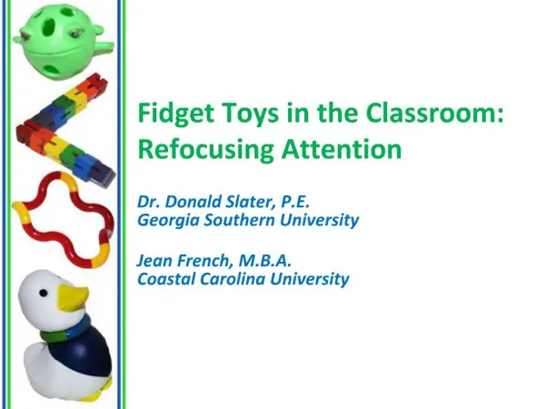 Fidget Toys in the Classroom: Refocusing Attention