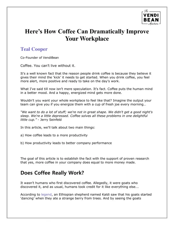 Here’s How Coffee Can Dramatically Improve Your Workplace