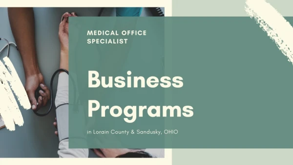 Medical Office Specialist Programs in Lorain County, Sandusky Ohio