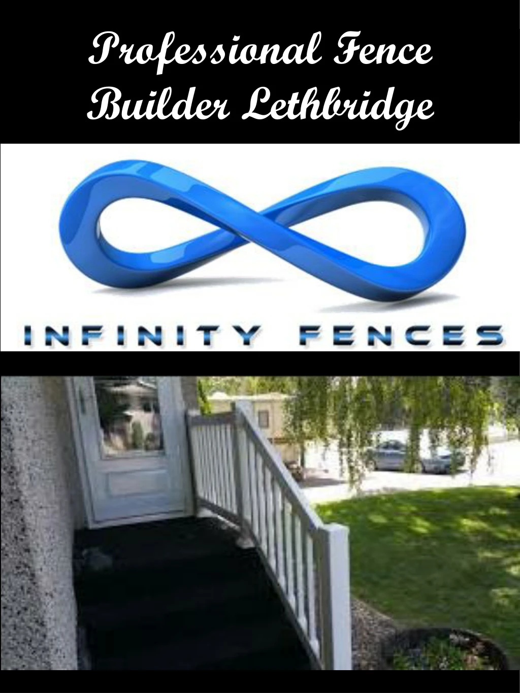 professional fence builder lethbridge