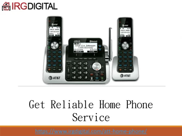 AT&T Home Phone | IRG Digital