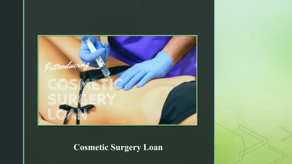 Benefits Of Applying For A Cosmetic Surgery Loan