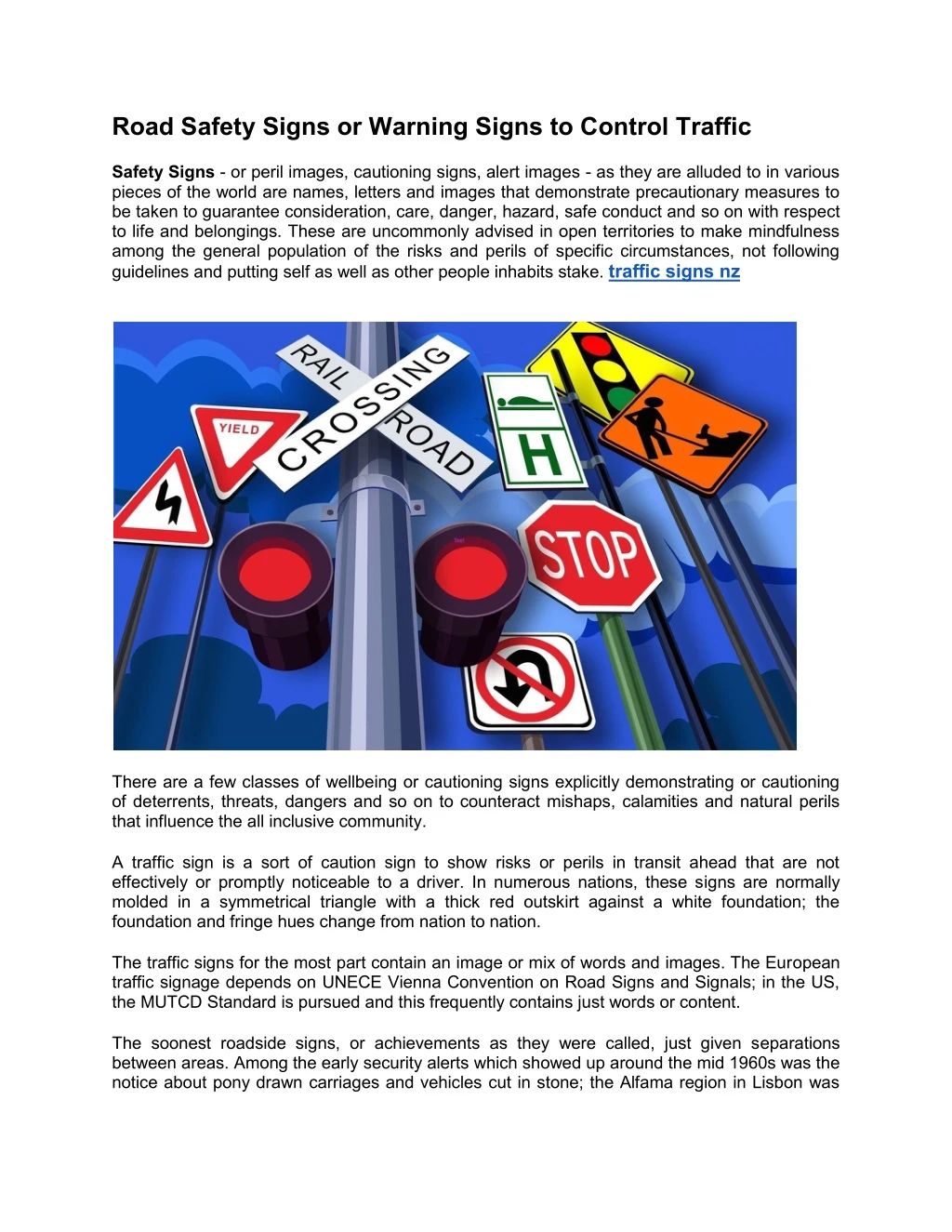 road safety signs or warning signs to control