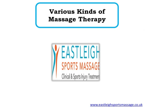 Various Kinds of Massage Therapy