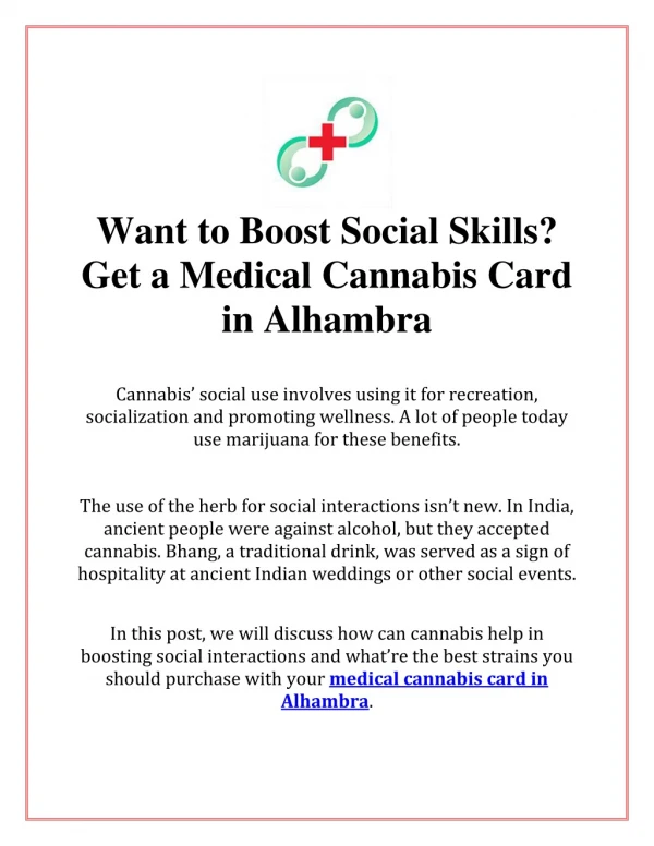 Want to boost social skills? get a medical cannabis card in alhambra