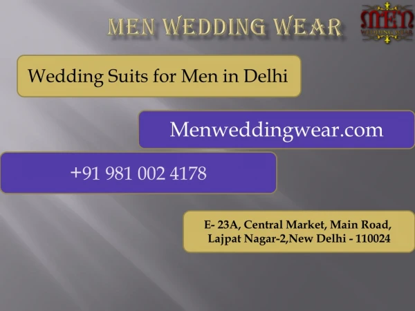 Wedding Suits for Men in Delhi | Men Wedding Wear